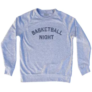 Basketball Night Adult Tri-Blend Sweatshirt